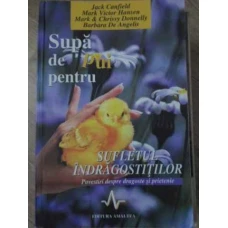 SUPA DE PUI PENTRU SUFLETUL INDRAGOSTITILOR