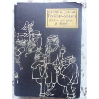 TREI INTR-O BARCA (FARA A MAI SOCOTI SI CAINELE) TREI INTR-O BARCA (FARA A MAI SOCOTI SI CAINELE)