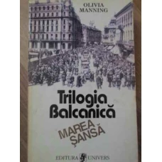 TRILOGIA BALCANICA. MAREA SANSA