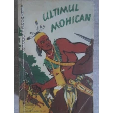 ULTIMUL MOHICAN