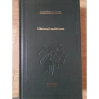 ULTIMUL MOHICAN