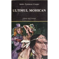 ULTIMUL MOHICAN