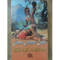 ULTIMUL MOHICAN