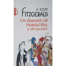UN DIAMANT CAT HOTELUL RITZ SI ALTE POVESTIRI