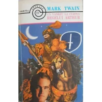 UN YANKEU LA CURTEA REGELUI ARTHUR