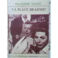 VA PLACE BRAHMS?