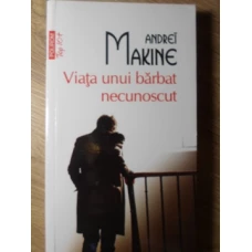 VIATA UNUI BARBAT NECUNOSCUT