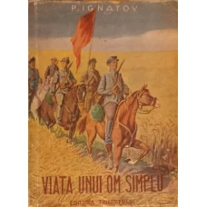 VIATA UNUI OM SIMPLU