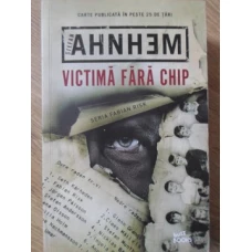 VICTIMA FARA CHIP