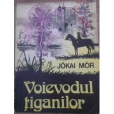 VOIEVODUL TIGANILOR. TRANDAFIRUL GALBEN