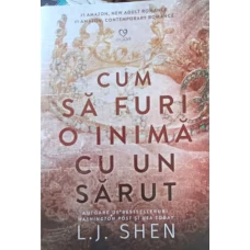 CUM SA FURI O INIMA CU UN SARUT