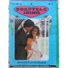 AVENTURA PERICULOASA