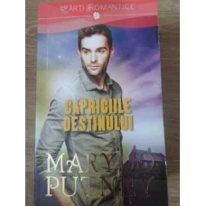 CAPRICIILE DESTINULUI