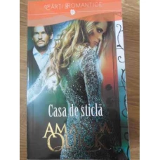 CASA DE STICLA