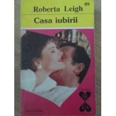 CASA IUBIRII