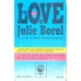 DRAGOSTEA JULIEI BOREL