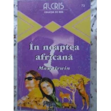 IN NOAPTEA AFRICANA