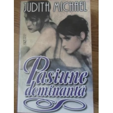 PASIUNE DOMINANTA