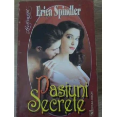 PASIUNI SECRETE