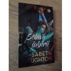 SCLAVA IUBIRII