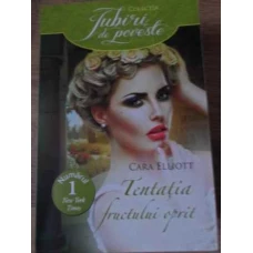TENTATIA FRUCTULUI OPRIT