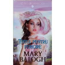 TOTUL PENTRU FERICIRE