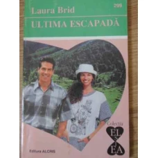 ULTIMA ESCAPADA