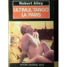 ULTIMUL TANGO LA PARIS