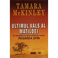 ULTIMUL VALS AL MATILDEI
