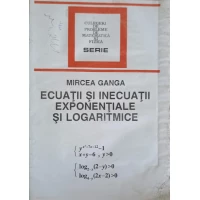 ECUATII SI INECUATII EXPONENTIALE SI LOGARITMICE