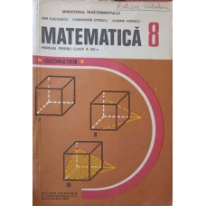 MATEMATICA GEOMETRIE, MANUAL PENTRU CLASA A VIII-A
