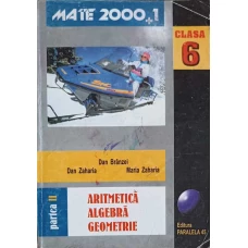 ARITMETICA ALGEBRA GEOMETRIE, CLASA A VI-A, PARTEA 2