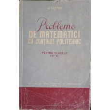 PROBLEME DE MATEMATICI CU CONTINUT POLITEHNIC, PENTRU CLASELE VIII-XI