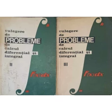 CULEGERE DE PROBLEME DE CALCUL DIFERENTIAL SI INTEGRAL VOL.2-3