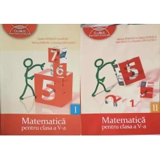 MATEMATICA PENTRU CLASA A V-A, PARTEA 1,2