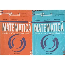 MATEMATICA CLASA A V-A, SEMESTRUL 1,2