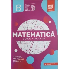 MATEMATICA: ALGEBRA, GEOMETRIE CLASA A VIII-A