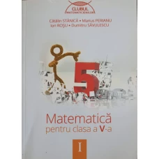 MATEMATICA PENTRU CLASA A V-A, PARTEA 1