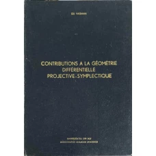 CONTRIBUTIONS A LA GEOMETRIE DIFFERENTIELLE PROJECTIVE - SYMPLECTIQUE