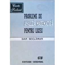 PROBLEME DE ANALIZA MATEMATICA PENTRU LICEU