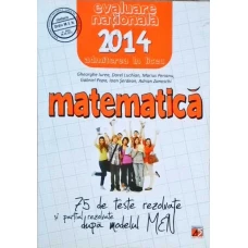 MATEMATICA, EVALUARE NATIONALA 2014, CLASA A VIII-A