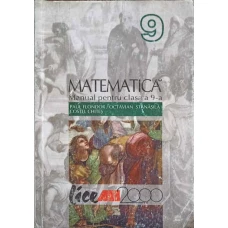 MATEMATICA, MANUAL PENTRU CLASA A 9-A