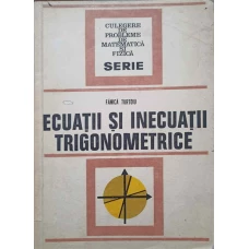ECUATII SI INECUATII TRIGONOMETRICE