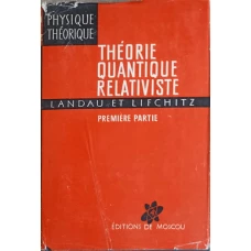 THEORIE QUANTIQUE RELATIVISTE