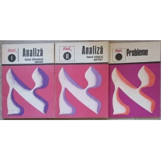 ALEF. ANALIZA, CALCUL DIFERENTIAL, CALCUL INTEGRAL, APLICATII VOL.1-2 SI PROBLEME