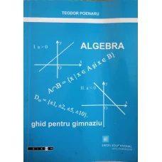 ALGEBRA. GHID PENTRU GIMNAZIU