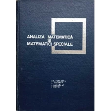ANALIZA MATEMATICA SI MATEMATICI SPECIALE