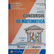 CONCURSUL DE MATEMATICA. CLASELE I-IV FLORICA T. CAMPAN