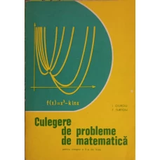 CULEGERE DE PROBLEME DE MATEMATICA PENTRU TREAPTA A II-A DE LICEU
