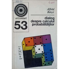 DIALOG DESPRE CALCULUL PROBABILITATILOR